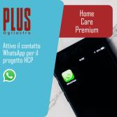 Attivo il contatto WhatsApp per il progetto Home Care Premium (HCP)